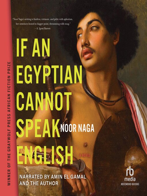Title details for If an Egyptian Cannot Speak English by Noor Naga - Wait list